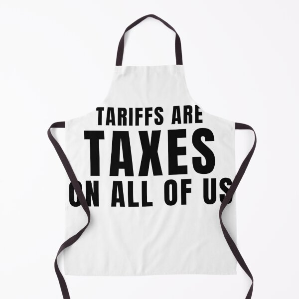 Item preview, Tariffs Are Taxes On All Of Us designed and sold by Teetreasure2.