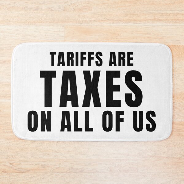 Item preview, Tariffs Are Taxes On All Of Us designed and sold by Teetreasure2.