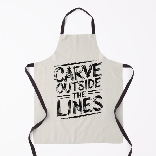 Item preview, Carve Outside the Lines designed and sold by Jollys-ArtShop.