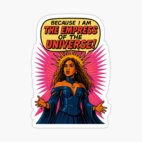 Item preview, Because I Am The Empress Of The Universe Bete Noire designed and sold by placesonearth.