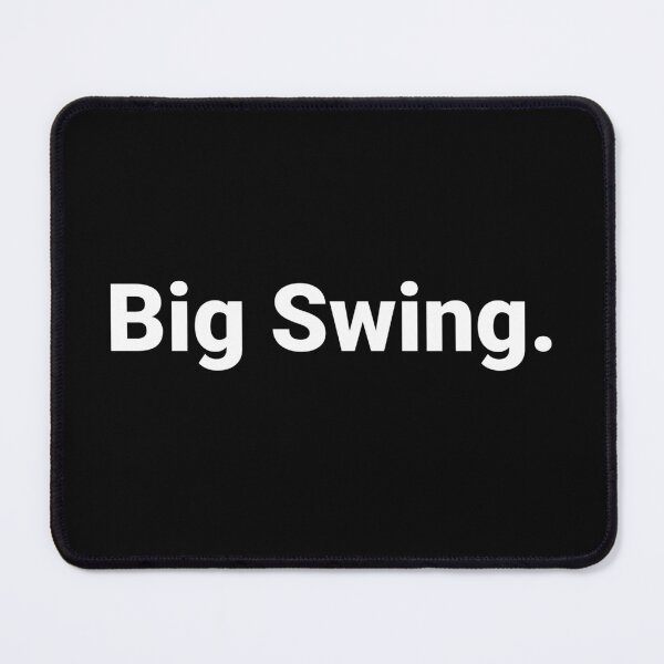 Item preview, Big Swing. designed and sold by Text-based T-Shirts and Gifts.