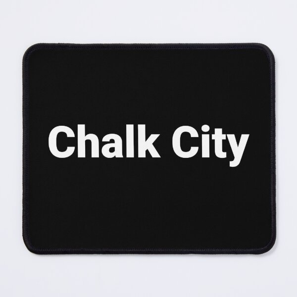 Item preview, Chalk City designed and sold by Text-based T-Shirts and Gifts.