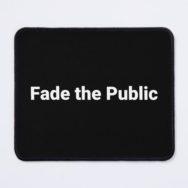 Item preview, Fade the Public designed and sold by Text-based T-Shirts and Gifts.