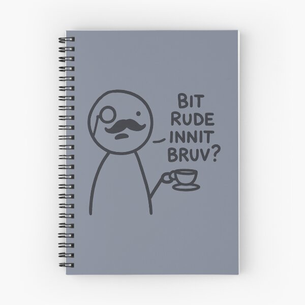 Item preview, Bit Rude Innit Bruv? designed and sold by HowToCanadian.