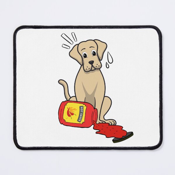 Item preview, Funny Big Dog Spilled hot sauce designed and sold by Pet Station.