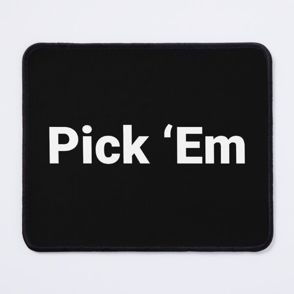Item preview, Pick ‘Em designed and sold by Text-based T-Shirts and Gifts.