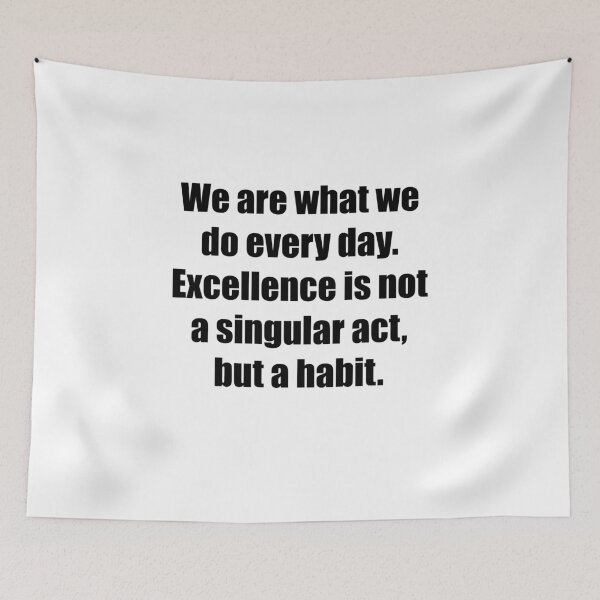 Item preview, Excellence is a habit designed and sold by PsyFlow35.