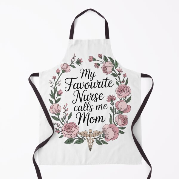 Item preview, My Favourite Nurse Calls Me Mom designed and sold by catthemedic.