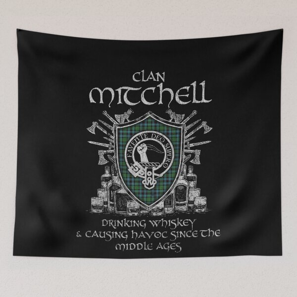 Artikelvorschau, Clan Mitchell von Peebleshire trinkt Whisky und verursacht Chaos Erbe Wappen Tartan Plaid entworfen und verkauft von Clan1093.