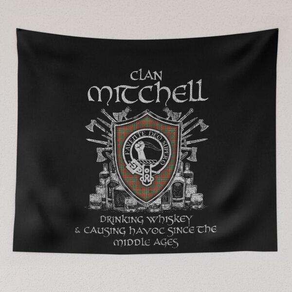 Item preview, Clan Mitchell USA drinking whiskey and causing havoc heritage crest tartan plaid designed and sold by Clan1093.