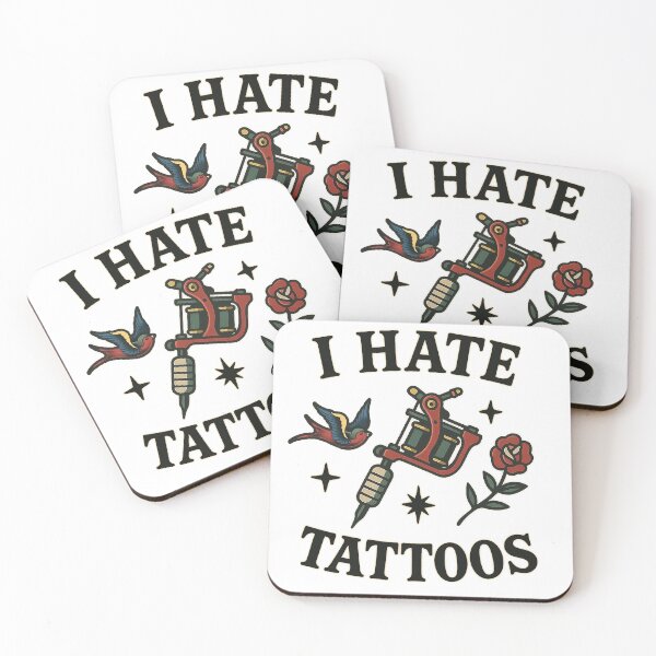 Item preview, I hate tattoos designed and sold by Iumbe-610.