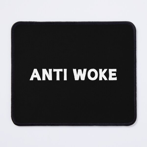 Item preview, Anti Woke - Fuck Woke designed and sold by CapriCreatives.