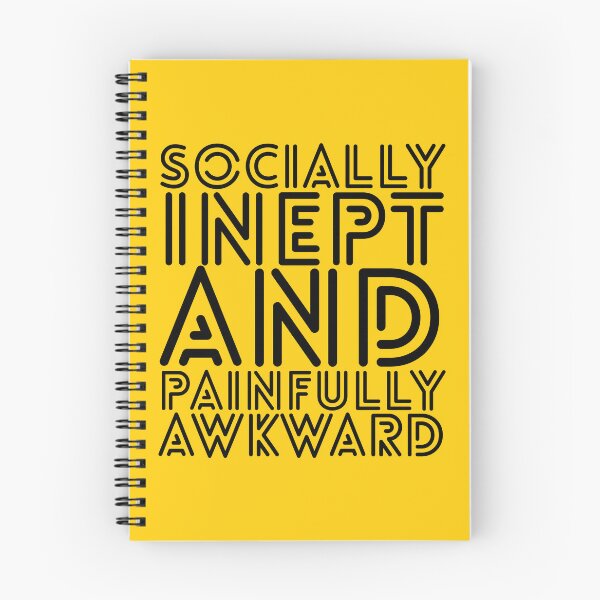 Item preview, Socially Inept And Painfully Awkward designed and sold by IKDG.
