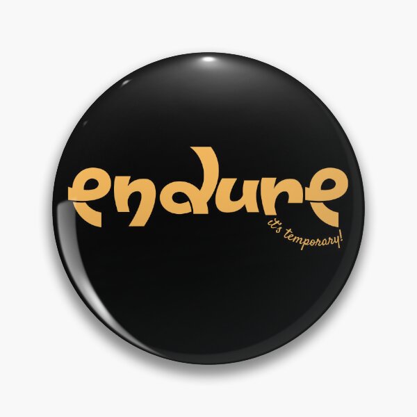 Item preview, endure it's temporary designed and sold by MakeitDZ.