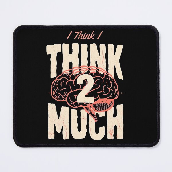 Item preview, I think I think 2 Much designed and sold by R4pt0r007.