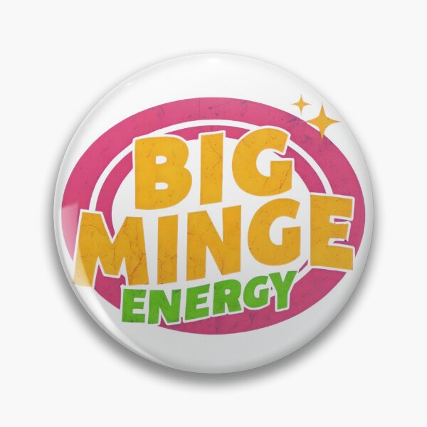 Item preview, Big Minge Energy – Bold Feminine Power Design designed and sold by THETEEHEEPARTY.
