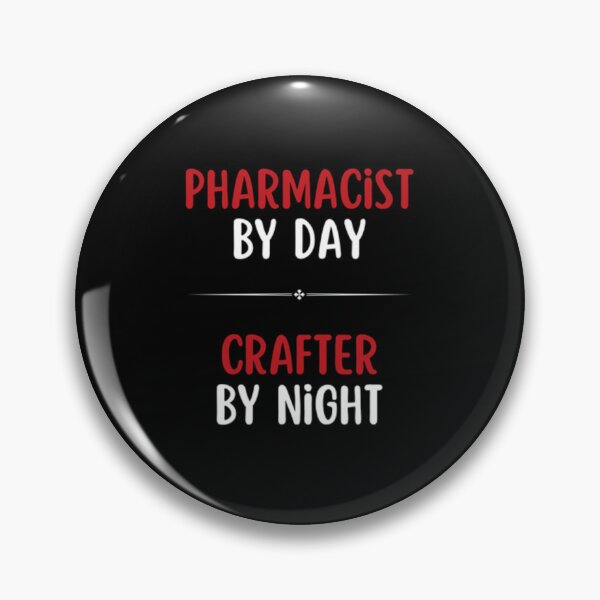 Item preview, Pharmacist by Day, Crafter by Night designed and sold by DixieGirlStudio.