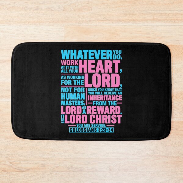 Item preview, Colossians 3:23-24 Work For The Lord Not For Human Masters designed and sold by plushism.