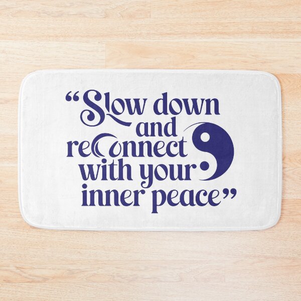 Item preview, Slow down and reconnect with your inner peace designed and sold by jfcreations.