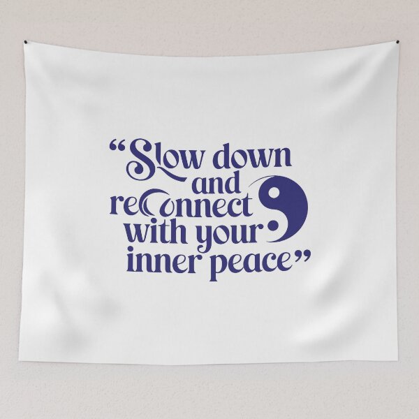 Item preview, Slow down and reconnect with your inner peace designed and sold by jfcreations.