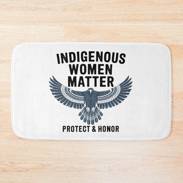 Item preview, Indigenous Women Matter - Protect and Honor designed and sold by Taans-Creation.