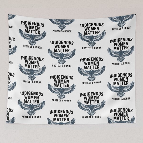 Item preview, Indigenous Women Matter - Protect and Honor designed and sold by Taans-Creation.