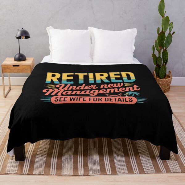 Item preview, Retired Under New Management See Wife For Details - A funny gift for a husband, dad, grandpa, or coworker who's just retired and loves a good laugh. designed and sold by ZyziowskyArt.