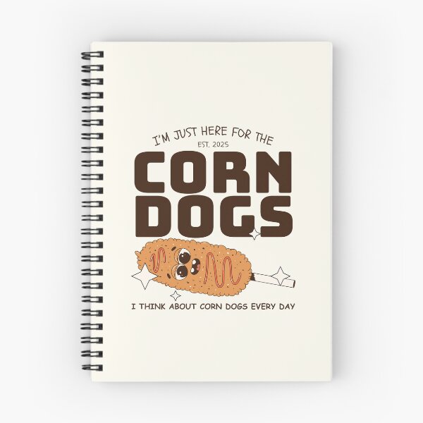 Item preview, I'm just here for the corn dogs designed and sold by Peerless-Prime.