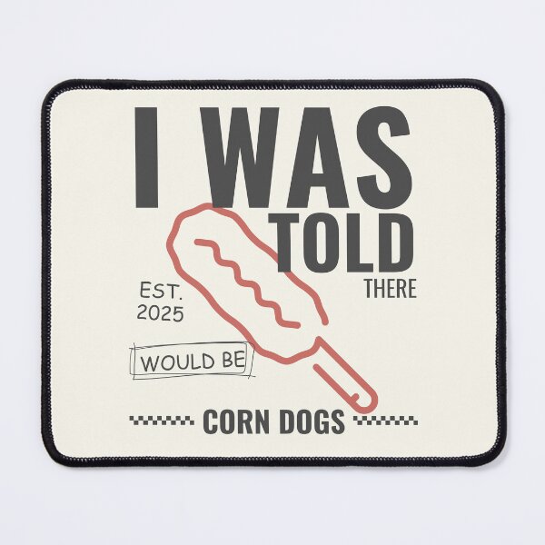 Item preview, I was told there would be corn dogs designed and sold by Peerless-Prime.