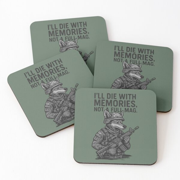 Item preview, I'll die with memories, not a full mag.Coyote. designed and sold by JAGA-ALIME.