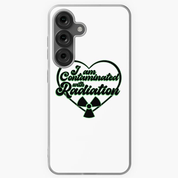 I am Contaminated with Radiation Samsung Galaxy Soft Case