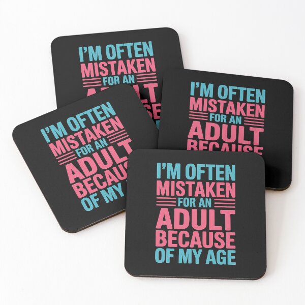 Item preview, I'm Often Mistaken For An Adult Because Of My Age - This funny gift is perfect for anyone who looks like an adult but still feels like a kid inside and doesn’t take themselves too seriously. designed and sold by ZyziowskyArt.