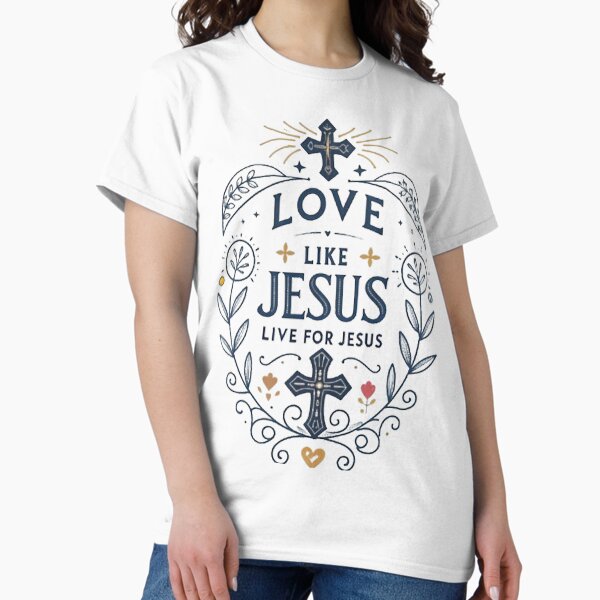 Artikel-Vorschau von Liebe wie Jesus, lebe für Jesus, designt und verkauft von likbatonboot.