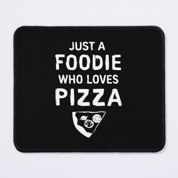 Item preview, just a foodie - pizza love and fast food designed and sold by AndreMi.