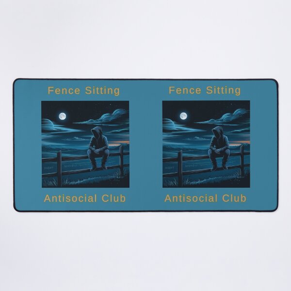 Item preview, Fence Sitting Antisocial Club designed and sold by TrendsLook.