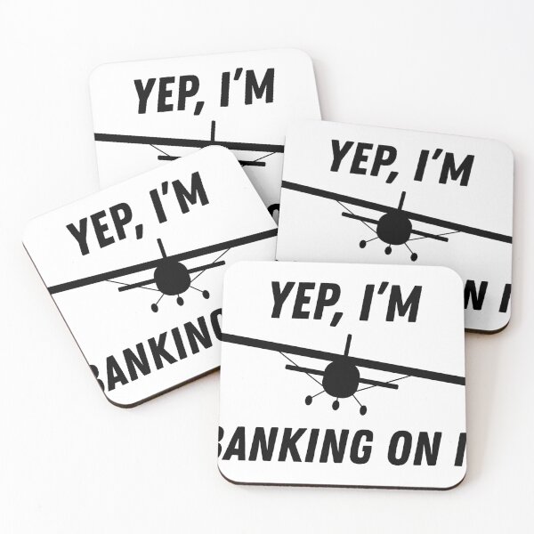 Item preview, Yep, I'm Banking On It - Aviation Pun with Black Ink designed and sold by OozingOut.