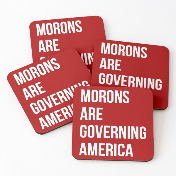 Item preview, Morons are governing America  designed and sold by Rachel the Artist .
