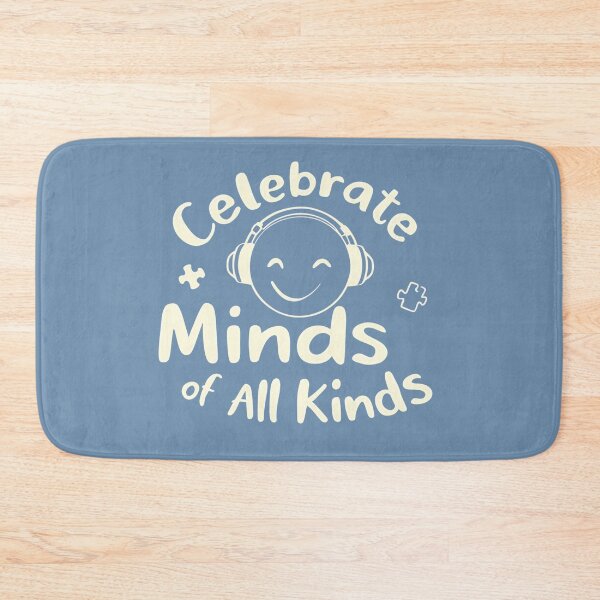Item preview, Celebrate Minds of All Kinds, Neurodivergent, Autism Awareness, ADHD, Mental Health, Special Ed Teacher, Behavior Analysts, SLP designed and sold by Orvista.