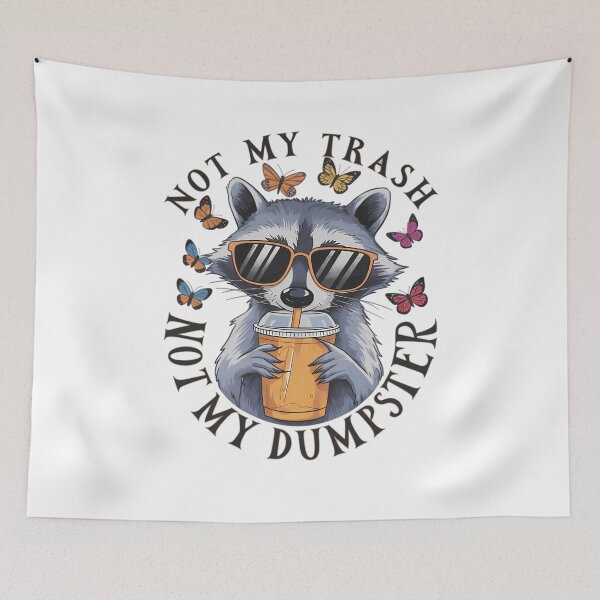Item preview, Not My Trash Not My Dumpster, Funny Raccoon Iced Coffee, ABA Therapist, Speech Therapy, BCBA, Mental Health, RBT, AAC designed and sold by behindthefacts.