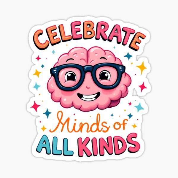Item preview, Celebrate Minds of All Kinds, Neurodiversity Autism, Autism Awareness, ADHD, Mental Health, Special Ed Teacher, Behavior Analysts, SLP, RBT designed and sold by Orvista.