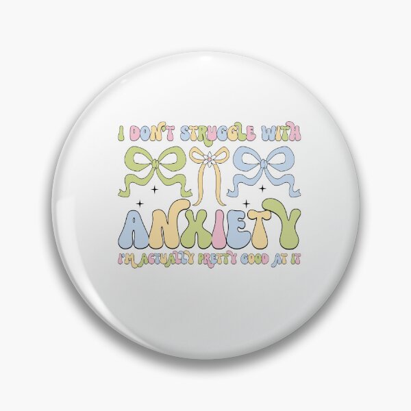 Item preview, I Don't Struggle With Anxiety, Self Love, ABA Therapist, Speech Therapy, BCBA, Coquette Mental Health, RBT, AAC designed and sold by behindthefacts.