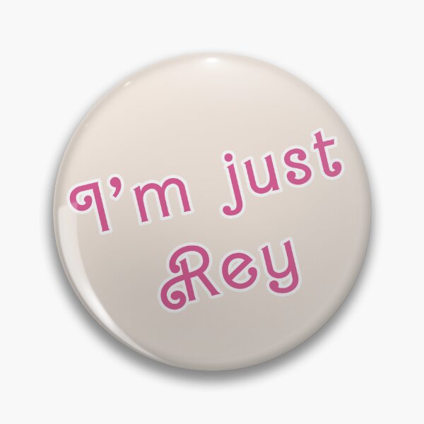 Item preview, I'm Just Rey designed and sold by xWiseGirl.