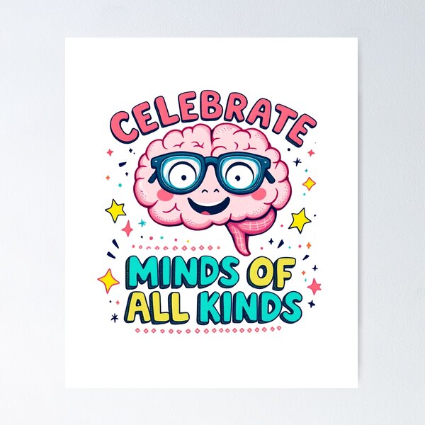 Item preview, Celebrate Minds of All Kinds, Neurodiversity Autism, Autism Awareness, ADHD, Mental Health, Special Ed Teacher, Behavior Analysts, SLP, RBT designed and sold by Orvista.