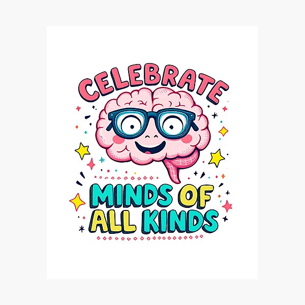 Item preview, Celebrate Minds of All Kinds, Neurodiversity Autism, Autism Awareness, ADHD, Mental Health, Special Ed Teacher, Behavior Analysts, SLP, RBT designed and sold by Orvista.