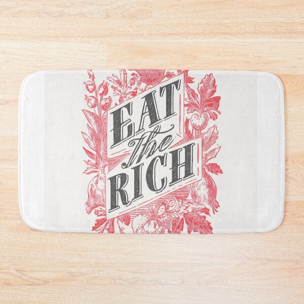 Item preview, Eat the rich designed and sold by MendaciousMina.