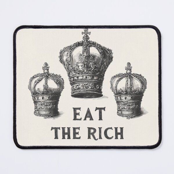 Item preview, Eat the rich designed and sold by MendaciousMina.
