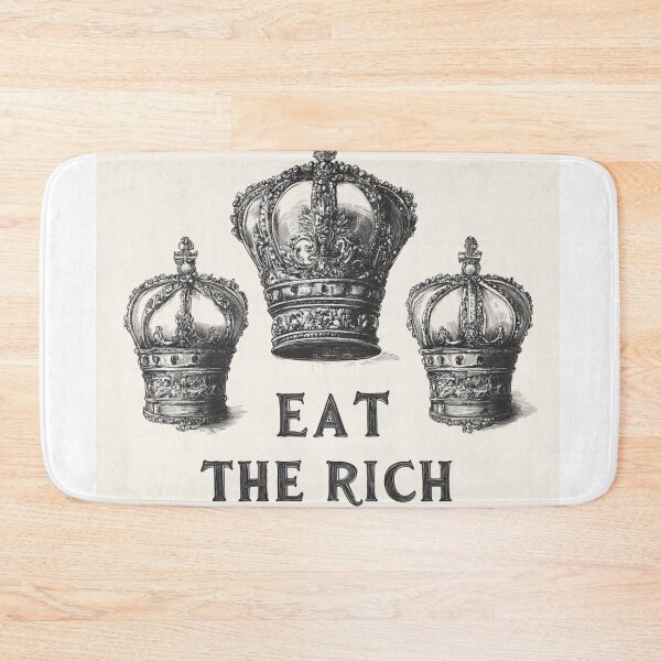 Item preview, Eat the rich designed and sold by MendaciousMina.