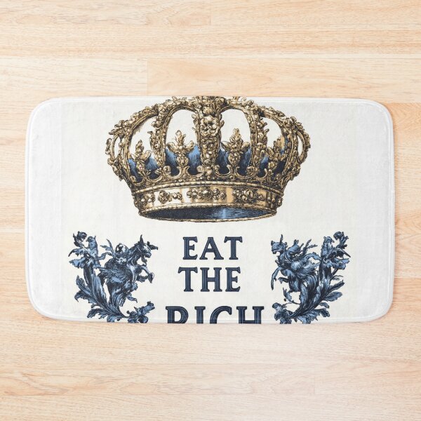 Item preview, Eat the rich designed and sold by MendaciousMina.