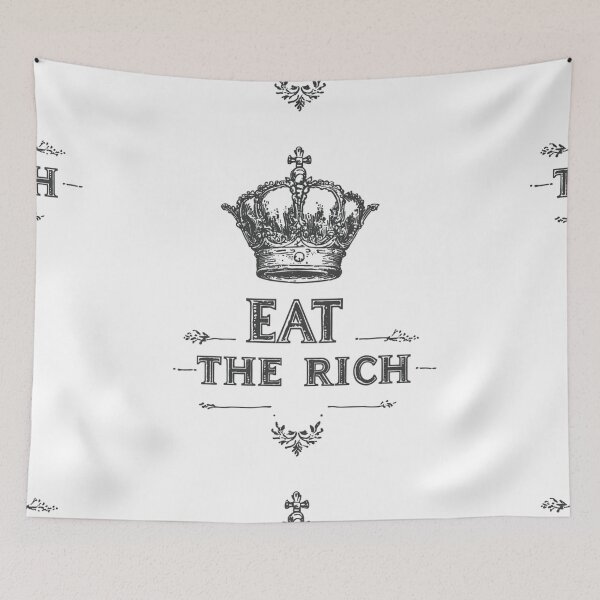 Item preview, Eat the rich designed and sold by MendaciousMina.