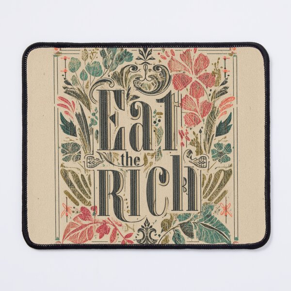 Item preview, Eat the rich designed and sold by MendaciousMina.